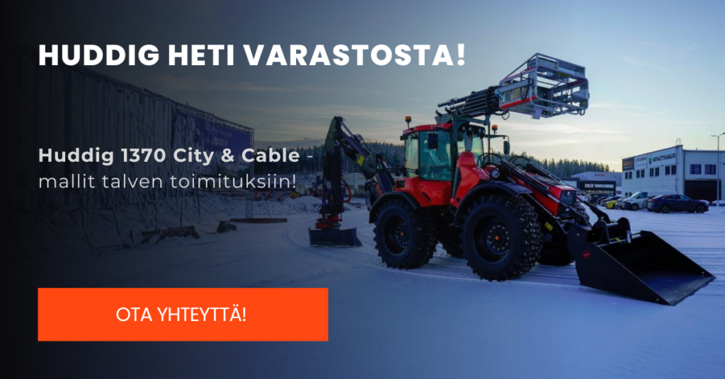 Huddig heti varastosta! Huddig 1370 City & Cable -mallit talven toimituksiin. 