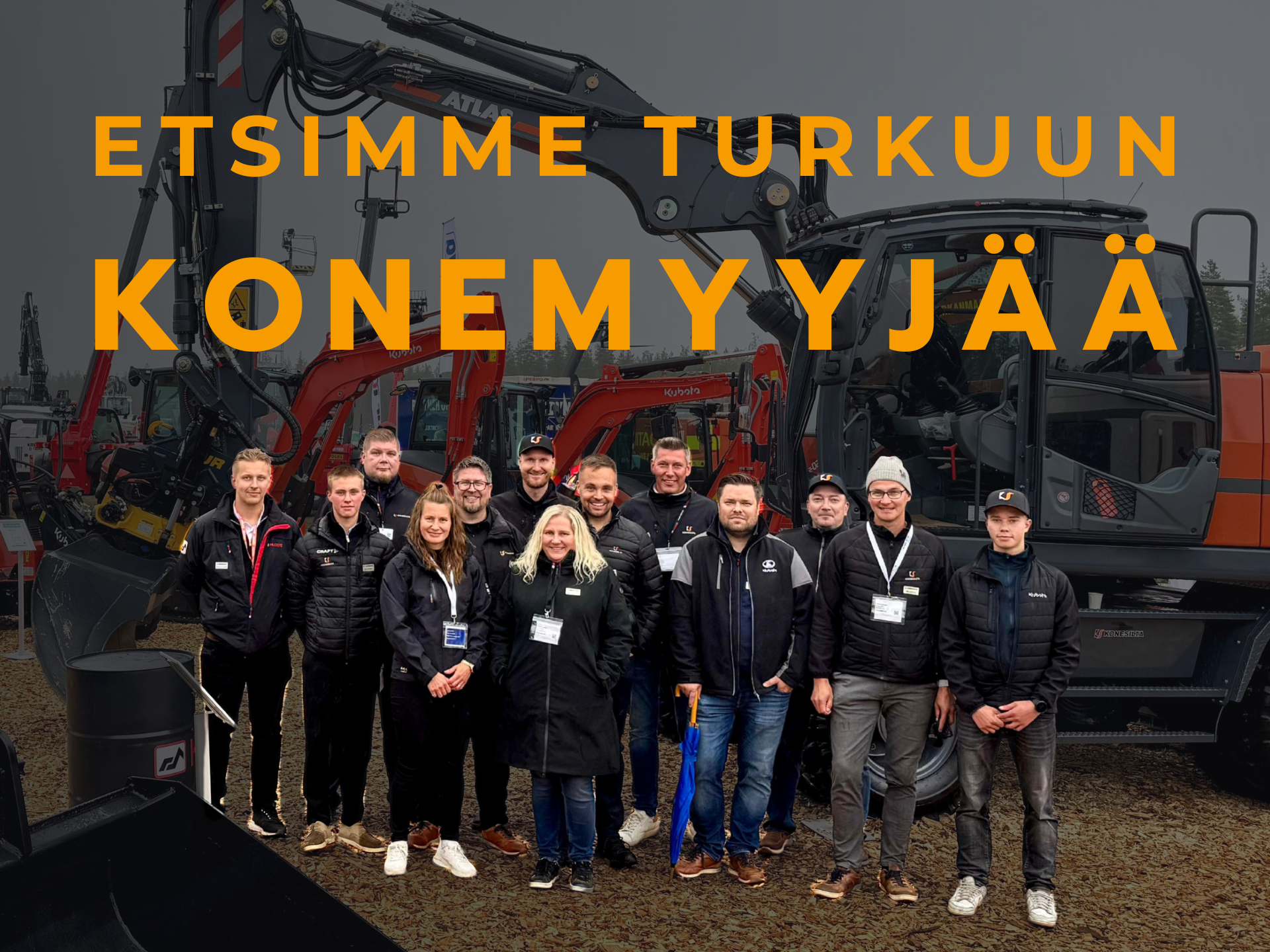 Etsimme maanrakennuskoneiden myyjää.